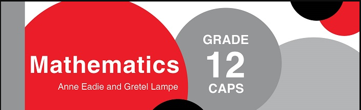 Grade 12 Mathematics [Sepedi]
